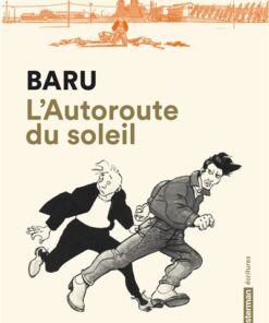 L'Autoroute du soleil