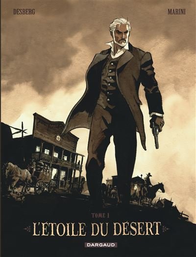 L'Étoile du Désert - Tome 1 L'Étoile du Désert - Tome 1