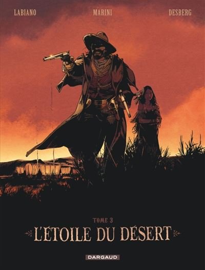 L'Étoile du Désert - Tome 3 L'Étoile du Désert - Tome 3