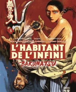 L'Habitant de l'infini - Bakumatsu - Tome 3