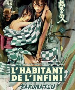 L'Habitant de l'infini - Bakumatsu - Tome 5
