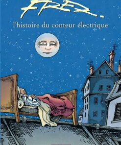 L'Histoire du conteur électrique - Tome 0 L'Histoire du conteur électrique