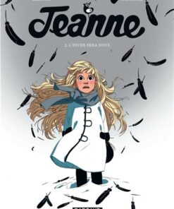 Jeanne - Tome 2 L'Hiver sera doux