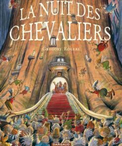 L'Ours et le petit garçon - Tome 2 La Nuit des Chevaliers