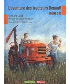 L'aventure des tracteurs Renault