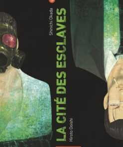 La Cité des esclaves - Tome 3