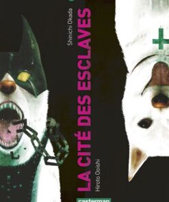 La Cité des esclaves - Tome 6