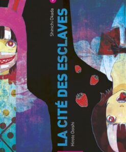 La Cité des esclaves - Tome 7