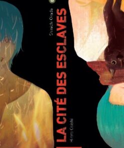 La Cité des esclaves - Tome 8