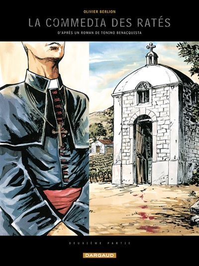 La Commédia des ratés - Tome 2 Deuxième partie