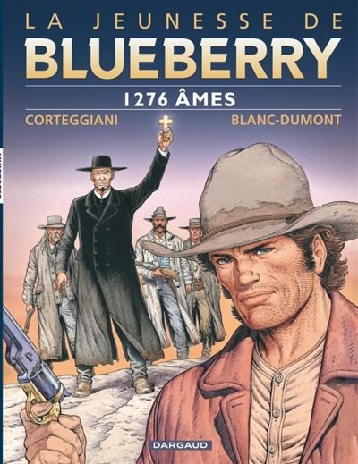 La Jeunesse de Blueberry - Tome 18 1276 âmes