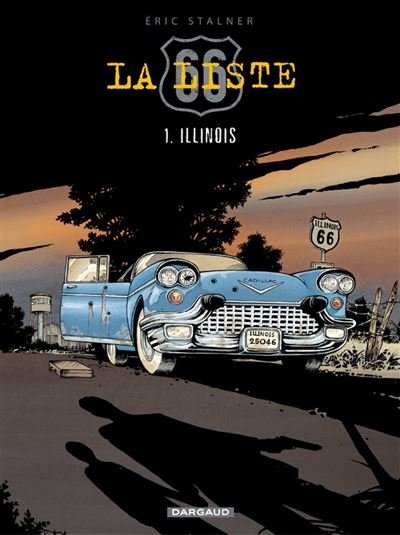 La Liste 66 - Tome 1 Illinois