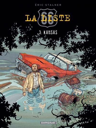 La Liste 66 - Tome 3 Kansas