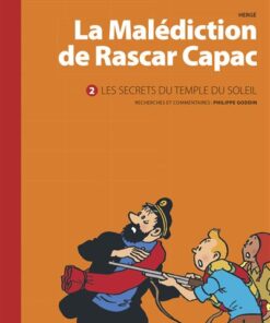 La Malédiction de Rascar Capac - Tome 2 - Les secrets du Temple du soleil