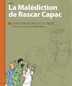 La Malédiction de Rascar Capac - Tome 1 - Le mystère des Boules de Cristal