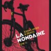 La Mondaine - Tome 1 La Mondaine - tome 1