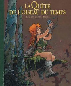 La Quête de l'Oiseau du Temps - Tome 1 La Conque de Ramor