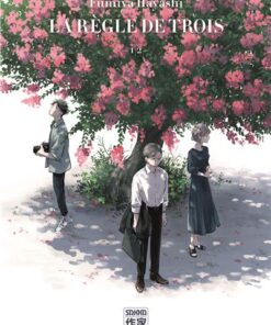 La Règle de trois - Tome 1