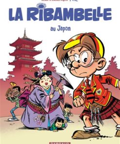 La Ribambelle - Tome 2 La Ribambelle au Japon