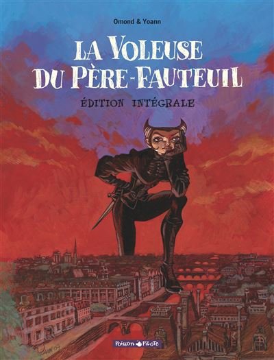 La Voleuse du Père Fauteuil - Tome 0 La Voleuse du Père Fauteuil - Intégrale complète