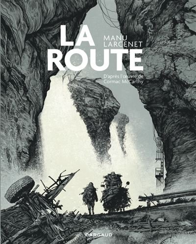 La route La route