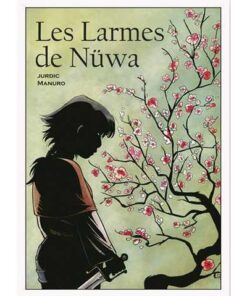 Larmes de Nüwa (Les)