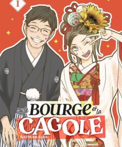 Le Bourge et la Cagole - Tome 01