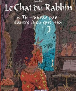 Le Chat du Rabbin - Tome 6 Tu n'auras pas d'autre dieu que moi