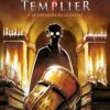 Le Dernier Templier - Saison 1 - Tome 2 Le Chevalier de la crypte