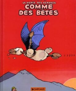 Le Génie des Alpages - Tome 2 Comme des bêtes