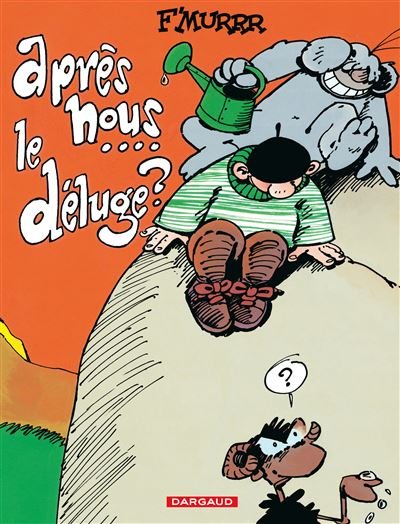 Le Génie des Alpages - Tome 9 Après nous ... le déluge