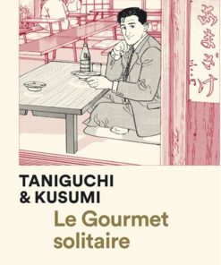 Le Gourmet solitaire