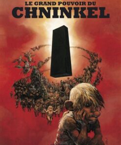 Le Grand Pouvoir du Chninkel - Intégrale noir et blanc