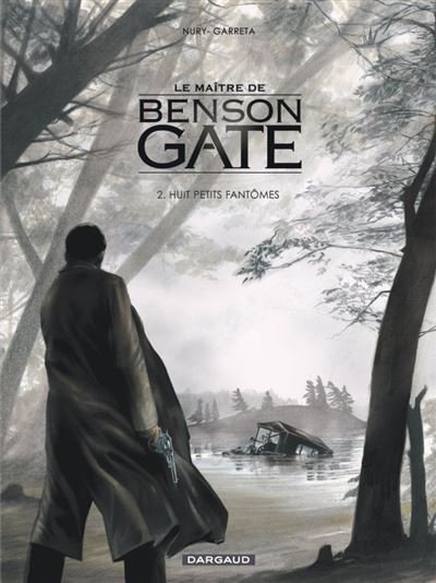 Le Maître de Benson Gate - Tome 2 Huit petits fantômes