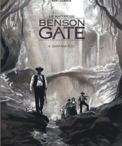 Le Maître de Benson Gate - Tome 4 Quintana Roo