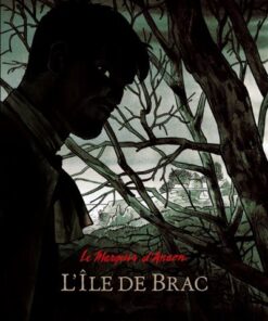 Le Marquis d'Anaon - Tome 1 L'Île de Brac