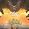 Le Monde de Milo - Tome 2 Le Monde de Milo - tome 2
