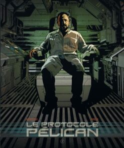 Le Protocole Pélican - Tome 2 Le Protocole Pélican - tome 2