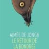 Le Retour à la terre - Intégrale - Tome 1 Le Retour à la terre - Intégrale