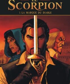 Le Scorpion - Tome 1 La Marque du Diable (Nouvelle maquette)