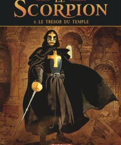 Le Scorpion - Tome 6 Le Trésor du temple (Nouvelle maquette)