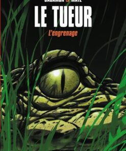 Le Tueur - Tome 2 - L'engrenage