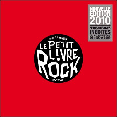 Le Petit Livre de... - Tome 0 Le Petit Livre Rock (édition augmentée)