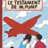 Le testament de M. Pump - Tome 3 - Fac-similé couleurs