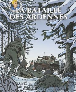 La Bataille des Ardennes