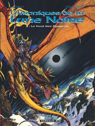 Les Chroniques de la Lune noire - Tome 2 Le Vent des Dragons