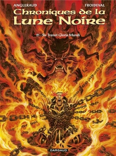 Les Chroniques de la Lune noire - Tome 21 Sic Transit Gloria Mundi