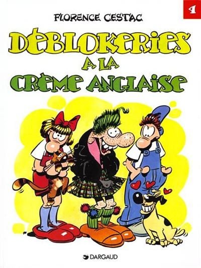 Les Déblok - Tome 4 Déblokeries à la crème anglaise