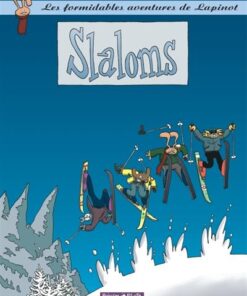 Les Formidables Aventures de Lapinot - Tome 0 Slaloms