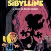 Les Nouvelles Aventures de Sibylline - Tome 2 - Le Vampire de la Lune rousse